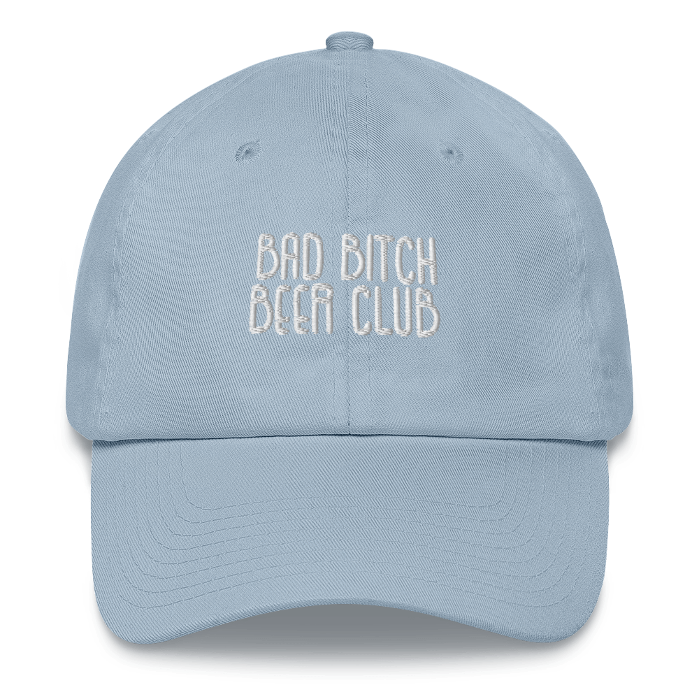 Bad Bitch Beer Club Dad hat